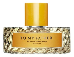 To My Father To My Father